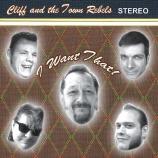 Cliff Edmonds And The Town Rebels - I Want That EP