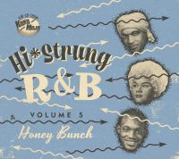 VA: - Hi-Strung R&B Vol. 5 - Honey Bunch