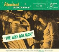 VA: - Atomic Rockers - Issue 06 - "The Juke Box Man"