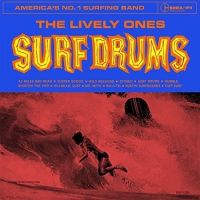 Lively Ones - Surf Drums