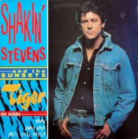 Shakin' Stevens And The Sunsets - Tiger