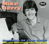 Mike Berry - Sunshine Of Your Smile: Hits & Memories From The 1980s 2CD