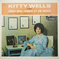 Kitty Wells - Sings Songs Made Famous By Jim Reeves