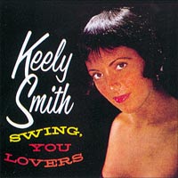 Keely Smith - Swing, You Lovers