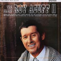 Roy Acuff - The Great Roy Acufff