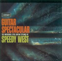 Speedy West - Guitar Spectacular