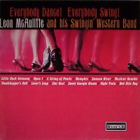 Leon McAuliffe - Everybody Dance ! Everybody Swing !