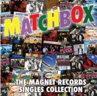 Matchbox - The Magnet Records Singles Collection 2CD