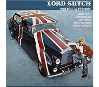 Screaming Lord Sutch And Heavy Friends - Screaming Lord Sutch And Heavy Friends