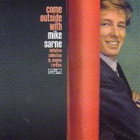 Mike Sarne - Come Outside With...The Definitive Collection