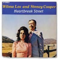 Wilma Lee And Stoney Cooper - Heartbreak Street