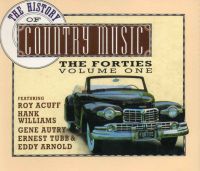VA: - The History Of Country Music - The Forties Volume 1 2CD