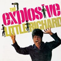 Little Richard - Explosive