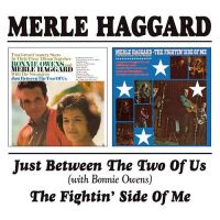 Merle Haggard (with Bonnie Owens) - Just Between The Two Of Us / The Fightin' Side Of Me