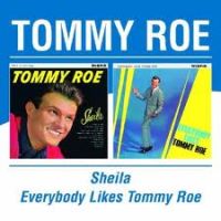 Tommy Roe - Sheila / Everybody Likes Tommy Roe