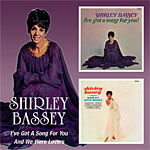 Shirley Bassey - I've Got A Song For You / And We Were Lovers