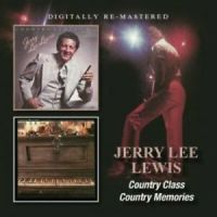 Jerry Lee Lewis - Country Class / Country Memories