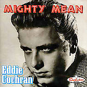 Eddie Cochran - Mighty Mean