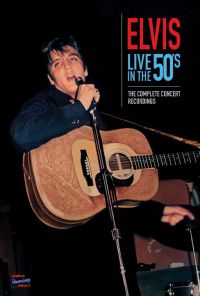 Elvis Presley - Live In The 50's - The Complete Concert Recordings 3CD+book