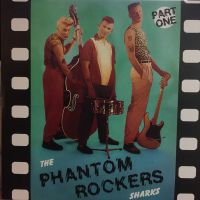 Sharks - Phantom Rockers Part One