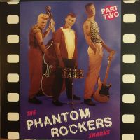 Sharks - Phantom Rockers Part Two