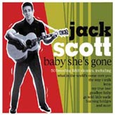 Jack Scott - Baby She's Gone 2CD
