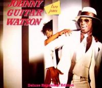 Johnny Guitar Watson - Love Jones
