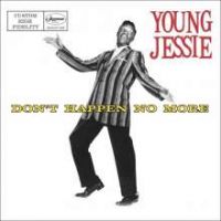 Young Jessie - Don't Happen No More