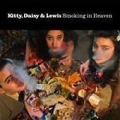 Kitty, Daisy & Lewis - Smoking In Heaven 2LP