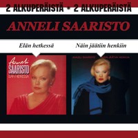 Anneli Saaristo - Elän Hetkessä / Näin Jäätiin Henkiin