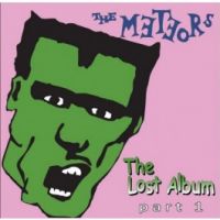 Meteors - Lost Album Part 1