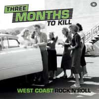 VA: - Three Months To Kill 2LP