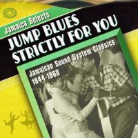 VA: - Jamaica Selects Jump Blues Strictly For You 2LP
