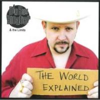 Big Boy Bloater & The Limits - The World Explained