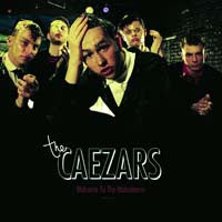 Caezars - Welcome To The Mainstream