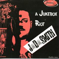 J.D. Smith - A Jukebox Riot