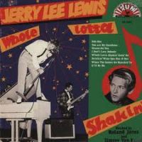 Jerry Lee Lewis - Whole Lotta Shakin' Goin' On
