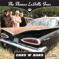 Thomas LaVelle Four - Cars 'N' Bars