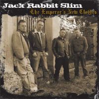 Jack Rabbit Slim - Emperor's New Clothes CD