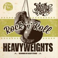 Jack Rabbit Slim - Rock'n' Roll Heavyweights EP