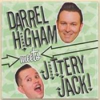 Darrel Higham meets Jittery Jack - Darrel Higham meets Jittery Jack