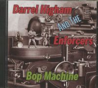 Darrel Higham And The Enforcers - Bop Machine