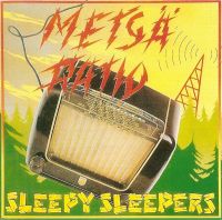 Sleepy Sleepers - Metsäratio