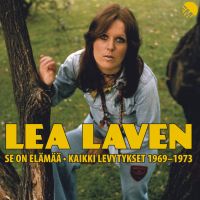 Lea Laven - Se on elämää kaikki levytykset 1969-1973