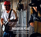 J. Karjalainen ja Veli-Matti Järvenpää - Paratiisin Pojat