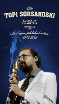Topi Sorsakoski - Kultaa Ja Timantteja 6CD