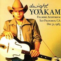 Dwight Yoakam - Fillmore Auditorium San Francisco, CA Dec. 31, 1985