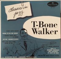 T-Bone Walker - Classics In Jazz
