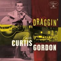Curtis Gordon - Draggin' With Curtis Gordon 10" (45 rpm)