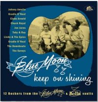 VA: - Blue Moon Keep On Shining / Blue Moon & Bella Rockers
